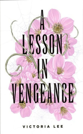 A Lesson In Vengeance by Victoria Lee, ISBN: 9780593482698 Owlcrate edition