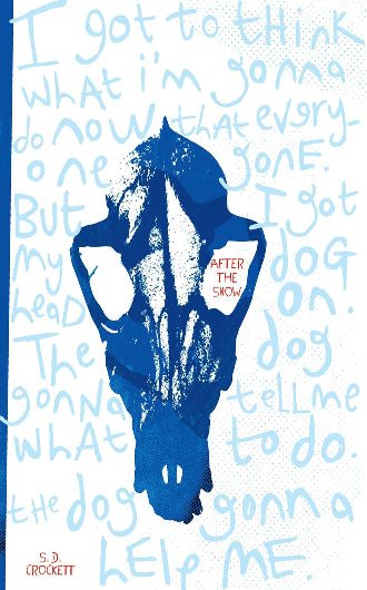 After The Snow by S.D. Crockett a post-apocalypse story