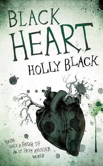 Black Heart by Holly Black, book three in the Curse Workers series, ISBN: 9780575096813