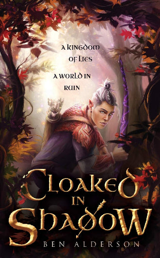 Cloaked In Shadow by Ben Alderson , book 1 in the Dragori, ISBN: 9781999706869