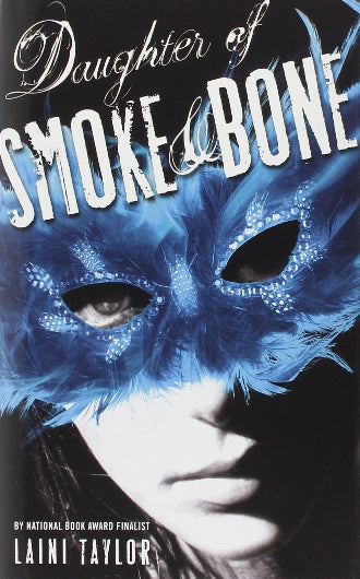 Daughter of Smoke and Bone by Laini Taylor, ISBN: 9780316133999