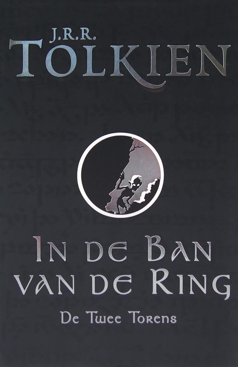 De Twee Torens - NL _ J.R.R. Tolkien - Paperback