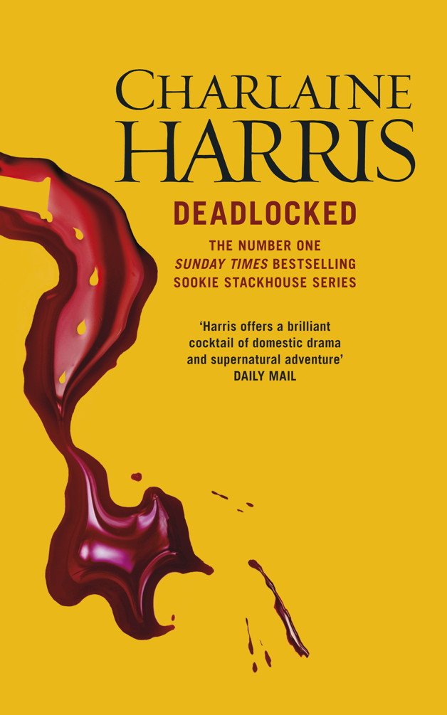 Deadlocked - Charlaine Harris - paperback