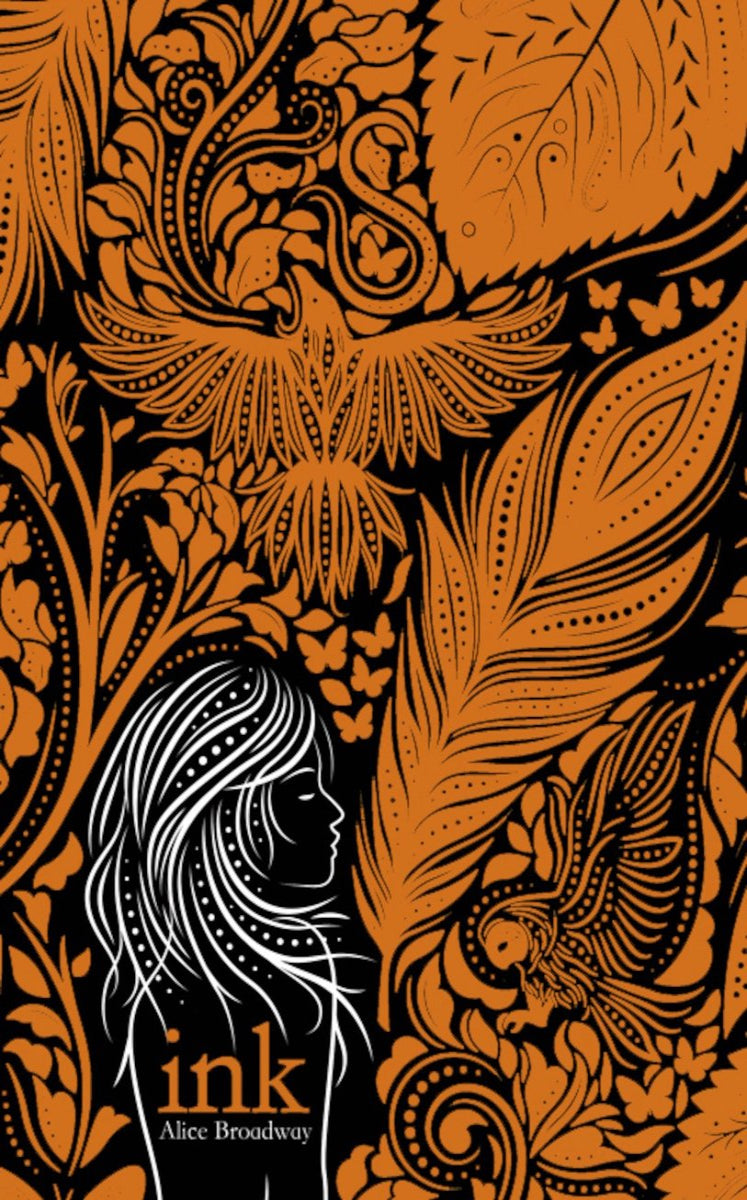 Ink by Alice Broadway, book 1 in the Skin Books trilogy, ISBN: 9781407172842