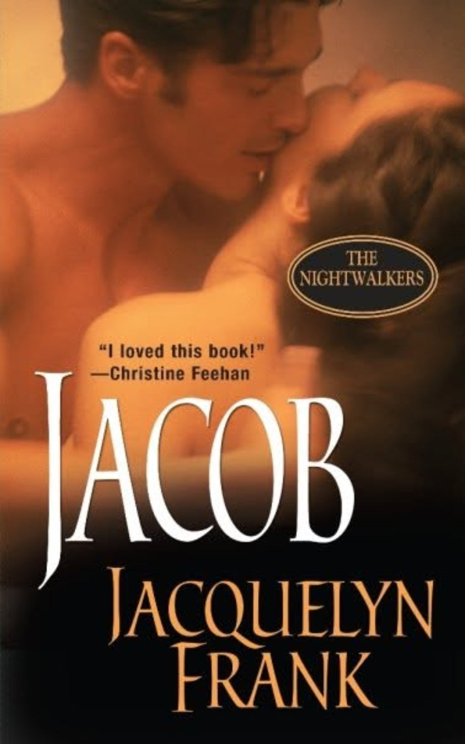 Jacob by Jacquelyn Frank book 1 in the Nightwalkers series, ISBN: 9780821780657