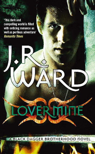 Lover Mine by J.R. Ward, ISBN: 9780749941789