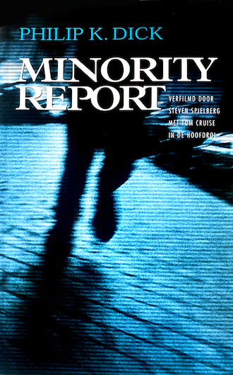 Minority report - Phillip K. Dick - paperback - Nederlands