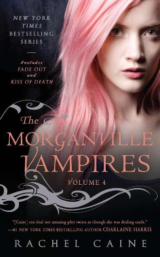Morganville Vampires - volume 4 - book 7 and 8 - book cover