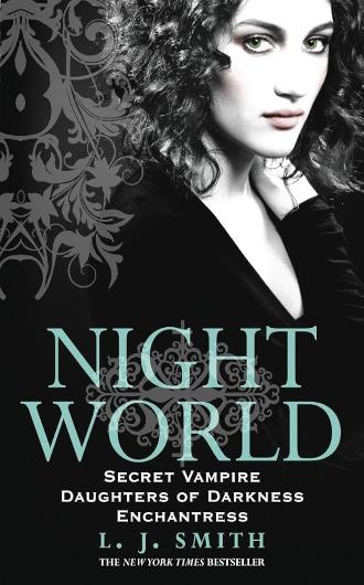 Night World - L.J. Smith - Secret Vampire - Daughters of Darkness - Enchantress