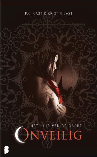 Onveilig, boek 5 in Het Huis van de Nacht serie van P.C. Cast & Kristin Cast, ISBN: 9789022561508