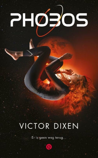 Phobos, Victor Dixen, Science Fiction, space, Phobos boek 1, boekomslag