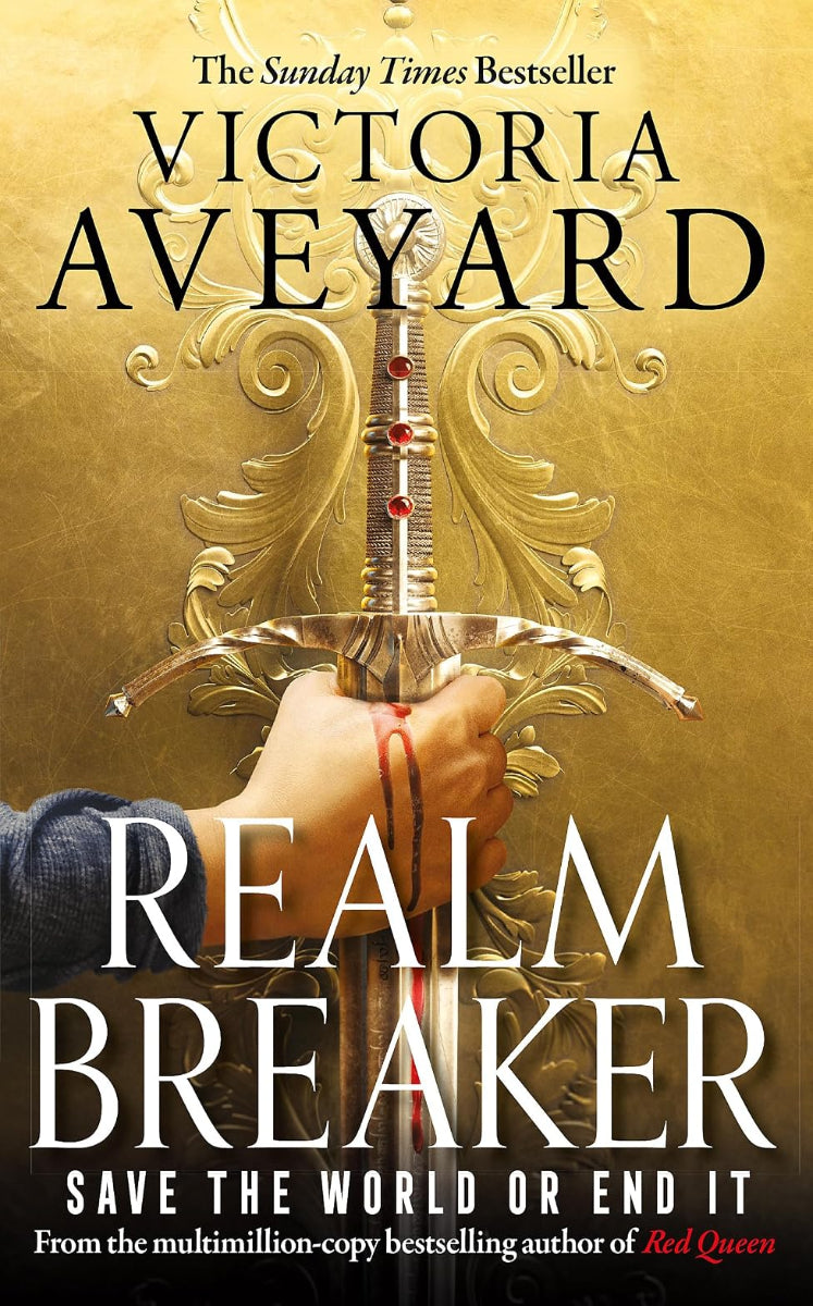 Realm Breaker by Victoria Aveyard, book 1 in the Realm Breaker trilogy, ISBN: 9781409193975