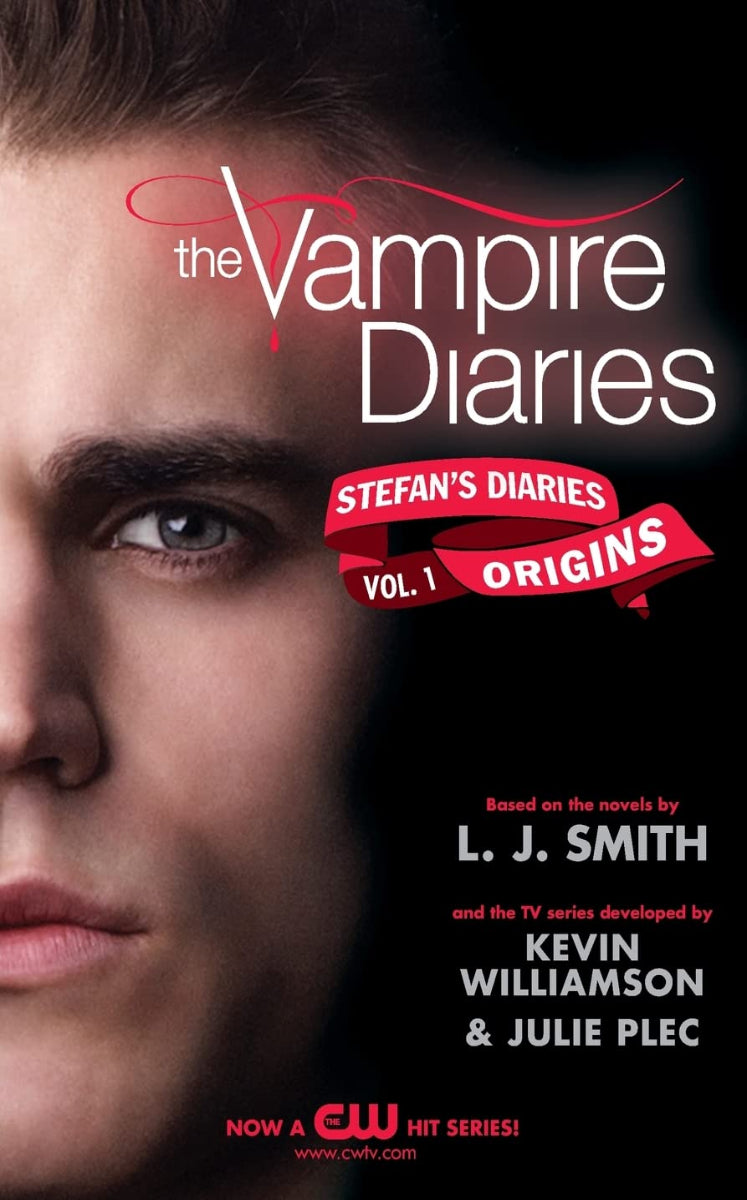 Vampire Diaries: Stefan's Diaries Origins by Kevin Williamson & Julie Plec, inspired by L.J. Smith, ISBN: 9780062003935