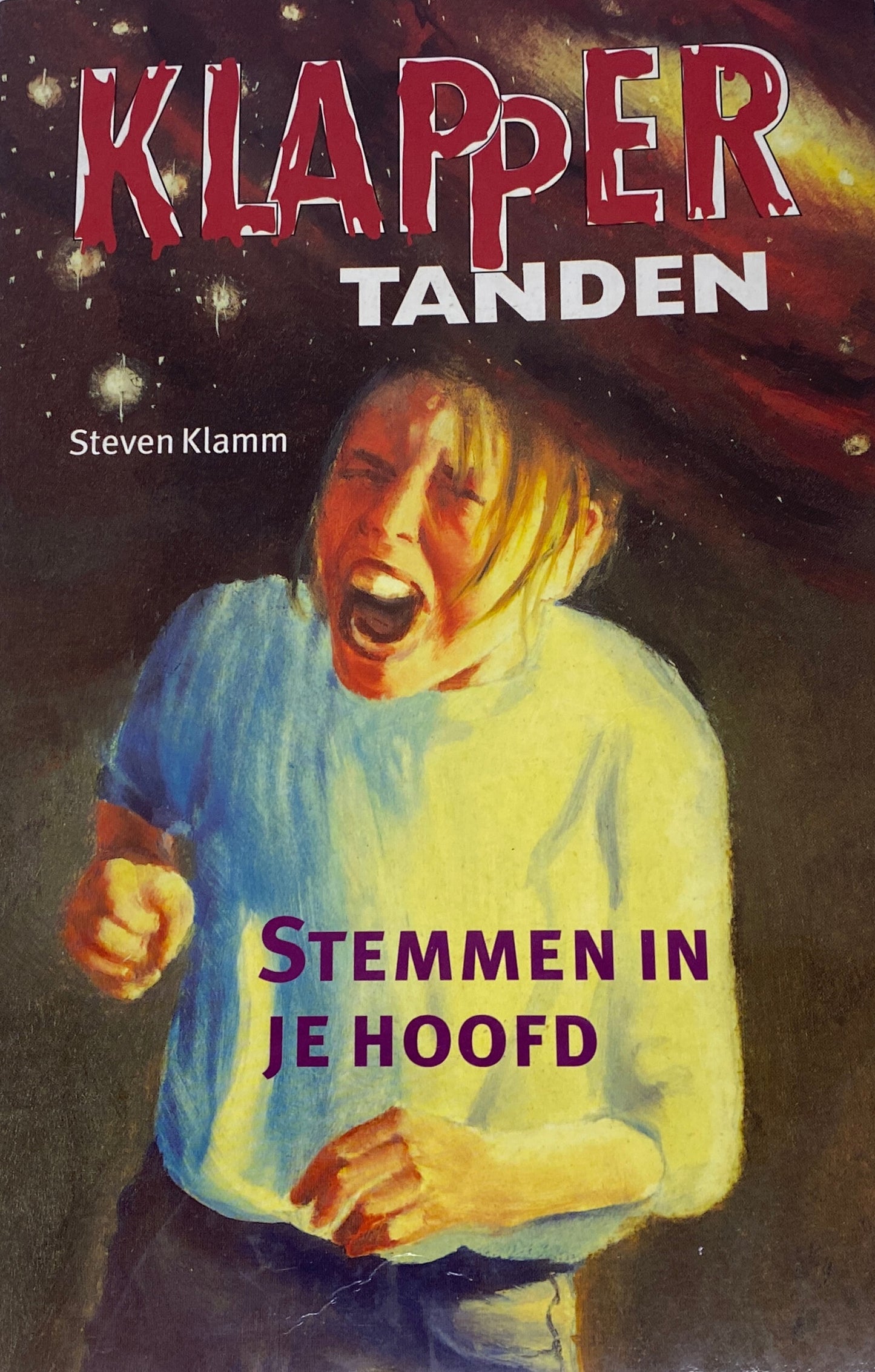 Stemmen In Je Hoofd van Steven Klamm, boek 2 in de Klappertanden serie, ISBN: 9789041007810