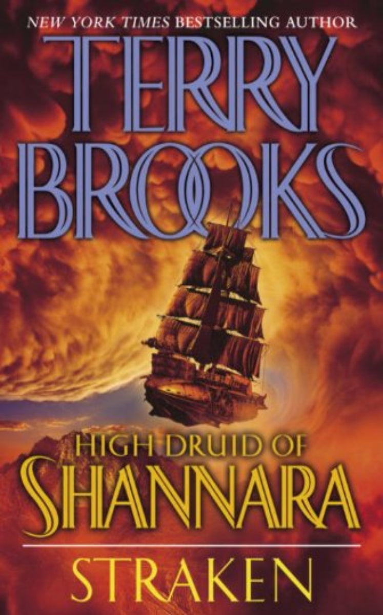 Straken by Terry Brooks, book 3 in the High Druid of Shannara trilogy, ISBN: 9780345490520