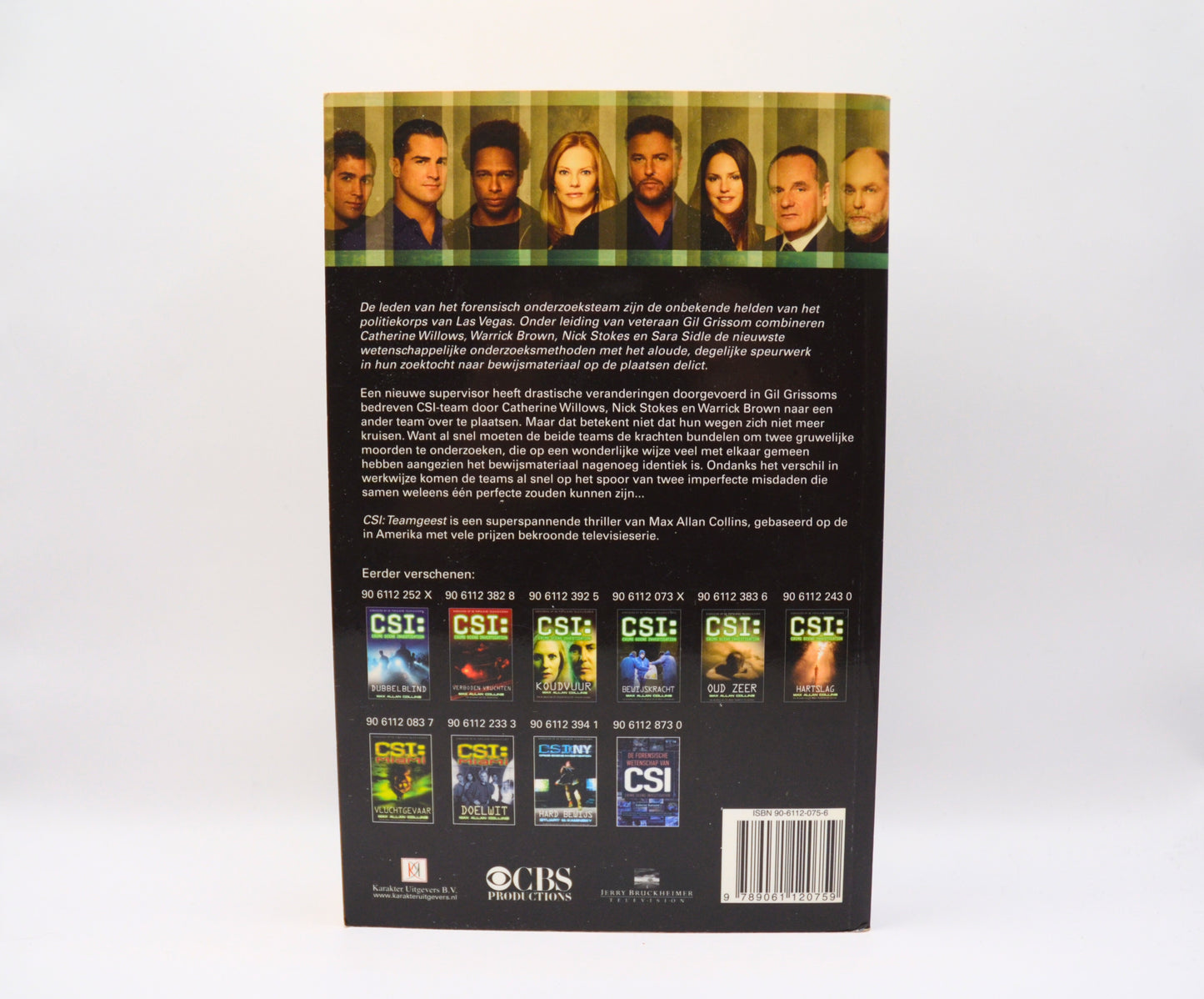 Teamgeest, CSI: Crime Scene Investigation, Max Allan Collins, achterkant
