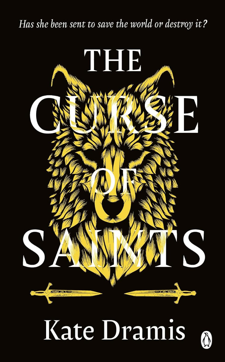 The Curse of Saints by Kate Dramis book 1 in the Curse of Saints series, ISBN: 9781405956055