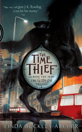 The Time Thief by Linda Buckley-Archer, book two in the Gideon trilogy