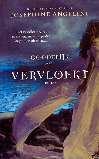 Vervloekt, Goddelijk boek 1 van Josephine Angelini, ISBN: 9789021020129