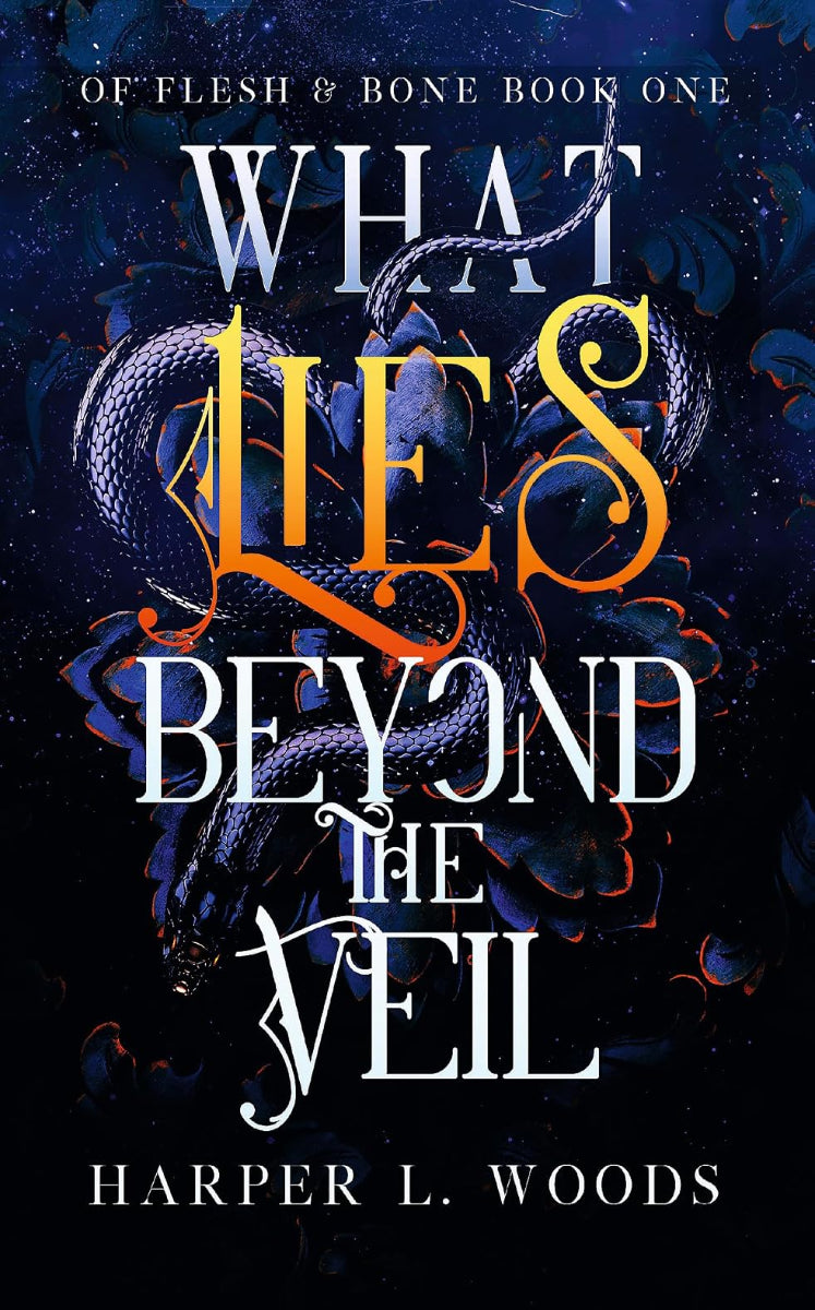 What Lies Beyond The Veil by Harper L. Woods book one in Of Flesh and Bloos series, ISBN: 9781399711685