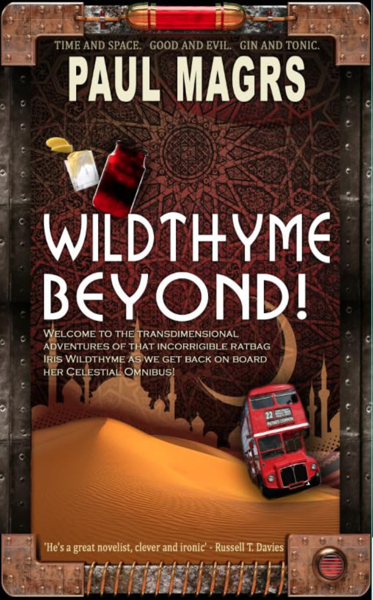 Wildthyme Beyond by Paul Magrs, ISBN: 9781907777677