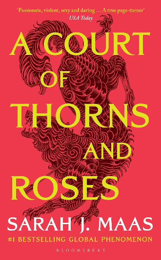A Court of Thorns and Roses by Sarah J. Maas, book 1 in the A Court of Thorns and Roses series, ISBN: 9781526605399