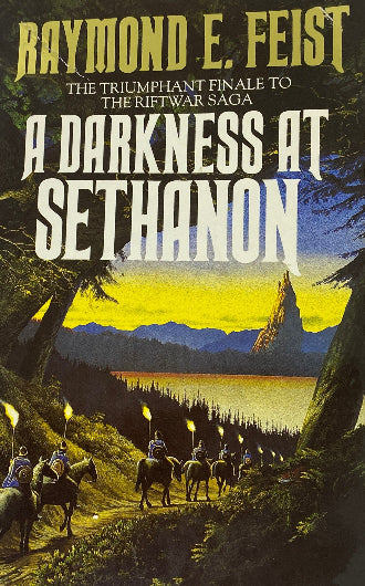 A Darkness At Sethanon, book 4 in the Riftwar Saga by Raymond E. Feist, ISBN: 9780586066881