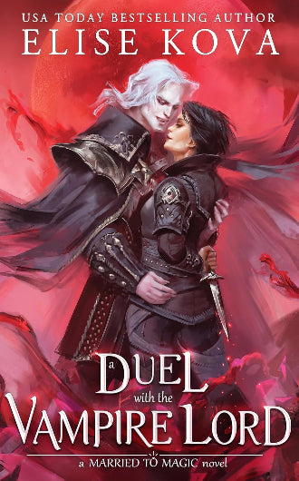 A Duel with the Vampire Lord by Elise Kova, book, ISBN: 9781398713604