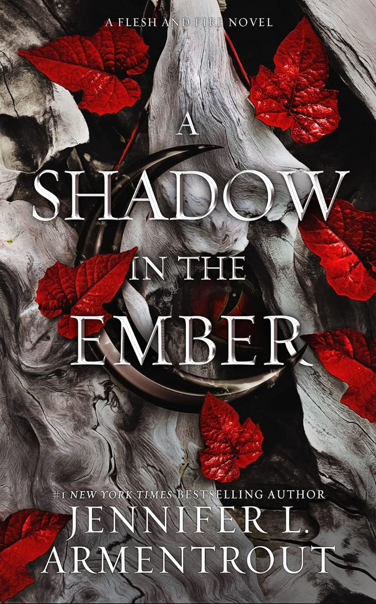 A Shadow In The Ember by Jennifer L. Armentrout ISBN: 9781952457791