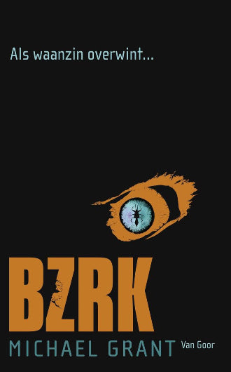 BZRK, Michael Grant, Nederlandse editie, boek 1 in de BZRK serie