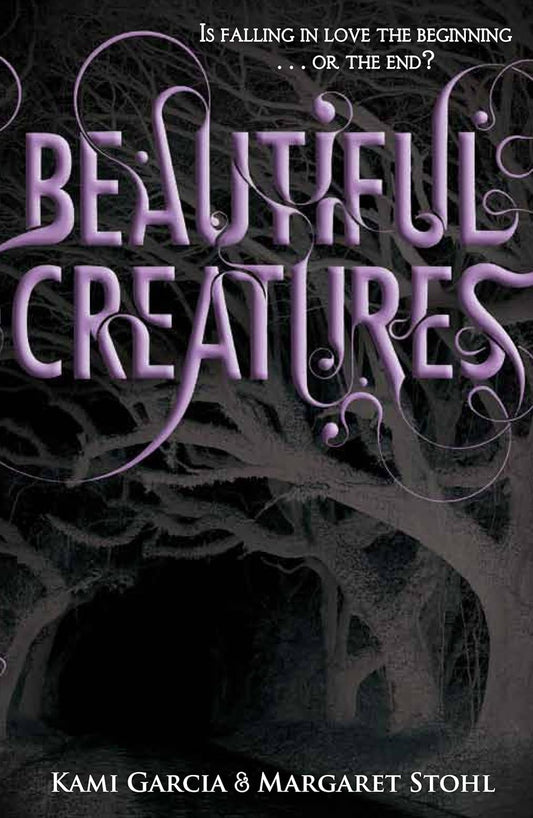 Beautiful Creatures - EN - Kami Garcia & Margaret Stohl - Paperback