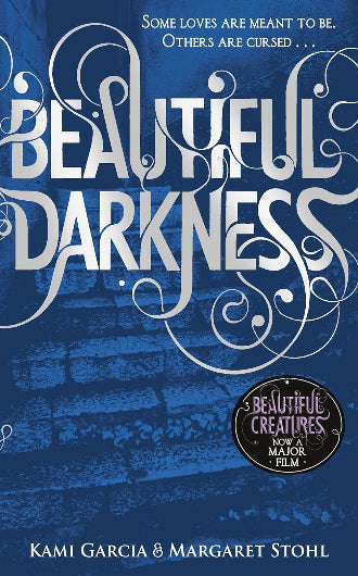 Beautiful Darkness, book 2 in the Caster Chronicles by Kami Garci and Margaret Stohl