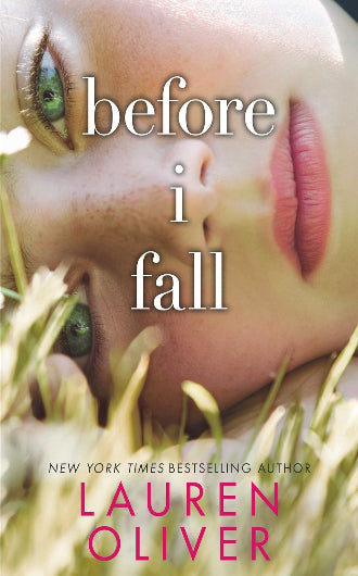 Before I Fall, Lauren Oliver, bookcover| Arcane Archives