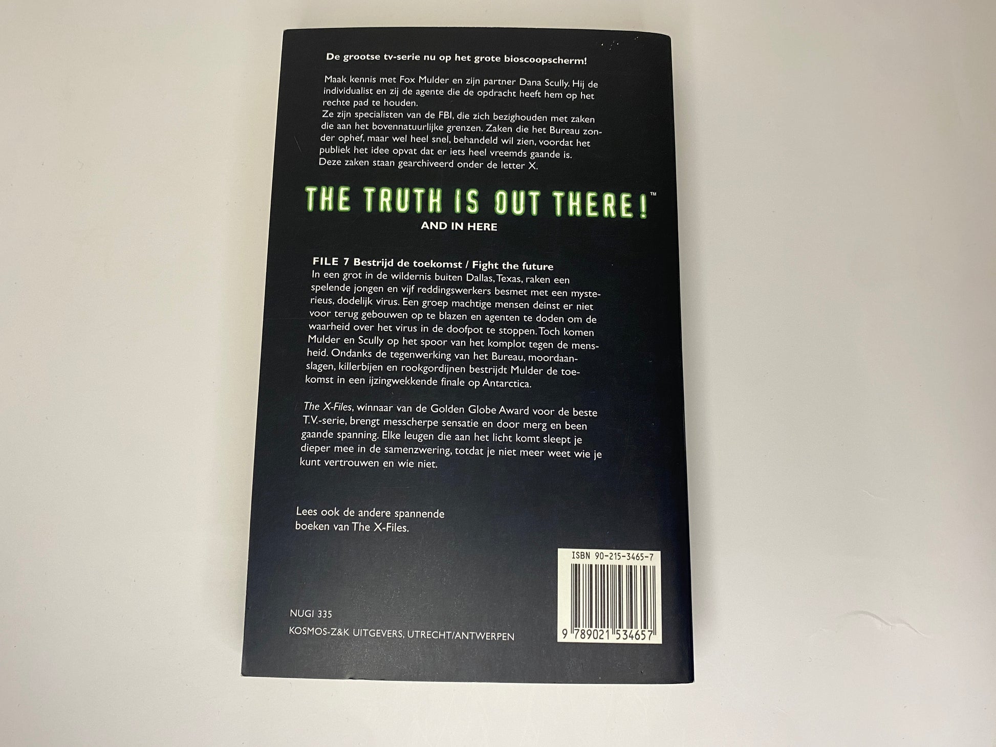 Bestrijd De Toekomst, boek 7 in de X-Files serie, door Chris Carter, ISBN: 9789021534657, achterkant
