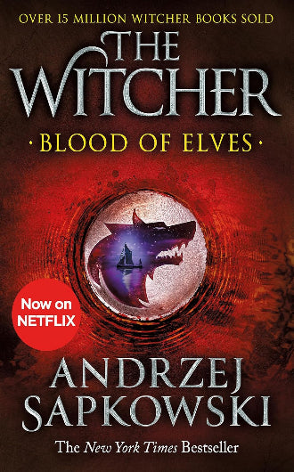 Blood of Elves, book 3 in the Witcher series by Andrzej Sapkowski