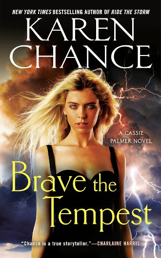 Brave The Tempest by Karen Chance, book 9 in the Cassandra Palmer series, ISBN: 9781101990001