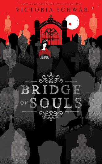 Bridge of Souls, book 3 in the Cassidy Blake trilogy by Victoria Schwab, ISBN: 9780702304286