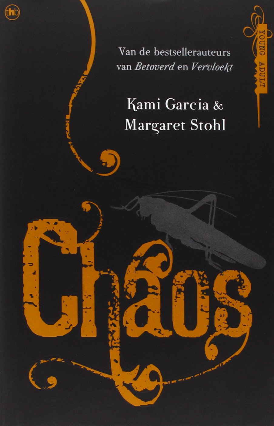 Chaos - Kami Garcia & Maragret Stohl - Paperback