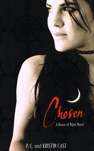 Chosen, book 3 in the House of Night series, by P.C. and Kristin Cast