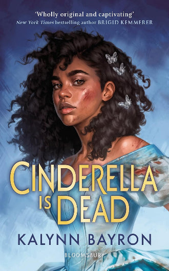 Cinderella Is Dead, Kalynn Bayron, retelling