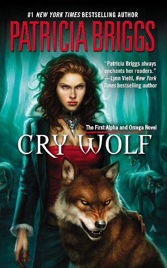 Cry Wolf, Patricia Briggs, book cover, US edition, Alpha and Omega, book 1, urban fantasy, werewolves