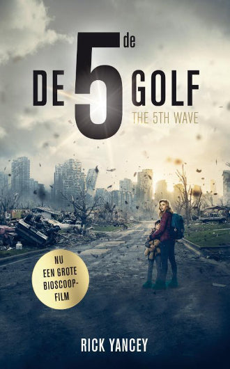 De 5de Golf, boek 1 in de 5de golf trilogie, van Rick Yancey, ISBN: 9789400506848