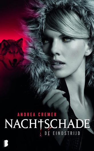 De Eindstrijd, boek 3 in de Nachtschade serie van Andrea Cremer, ISBN: 9789022560273, boekomslag