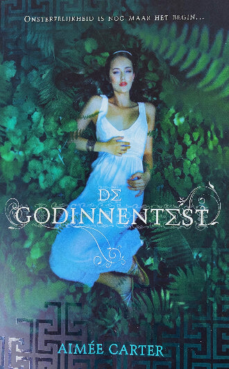 De Godinnentest, boek 1 in de gelijknamige trilogie, van Aimée Carter, ISBN: 9789034755858