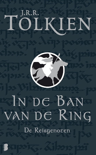 De Reisgenoten, deel 1 van In De Ban Van De Ring, ISBN: 9789022531938