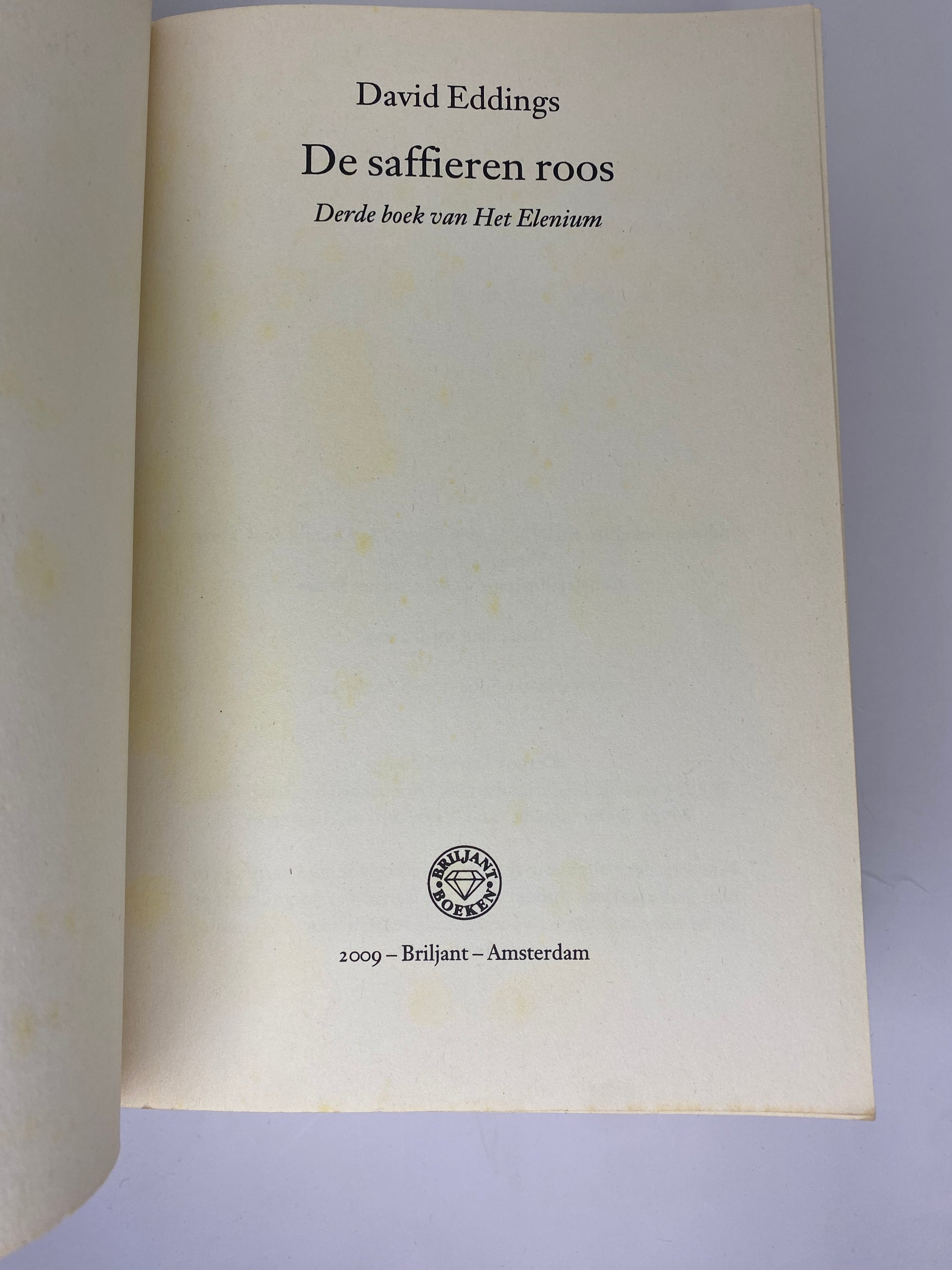 De Saffieren Roos van David Eddings, boek 3 van Het Elenium, ISBN: 9789089681706, infopagina