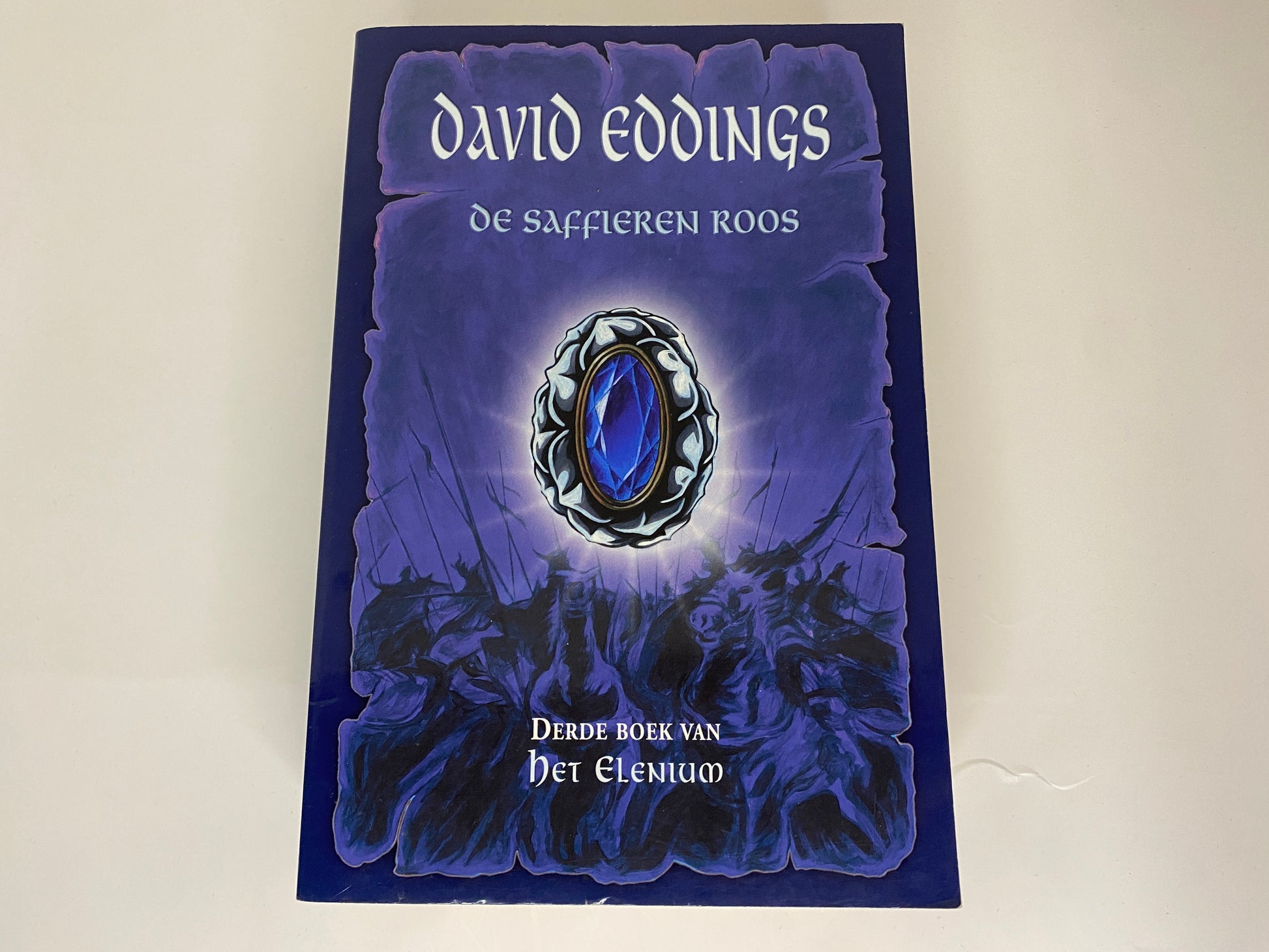 De Saffieren Roos van David Eddings, boek 3 van Het Elenium, ISBN: 9789089681706, voorkant