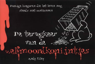 De Terugkeer van de zelfmoordkonijntjes, deel 2, stripboek van Andy Riley, ISBN: 9789045302379