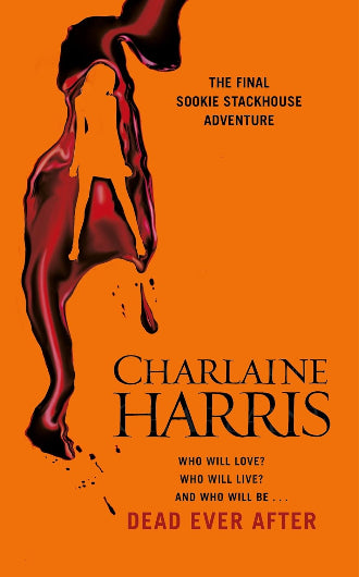 Dead Ever After by Charlaine Harris, book 13 in the Sookie Stackhouse series, ISBN: 9780575096639