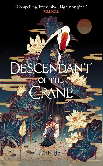 Descendant of the Crane by Joan He, ISBN: 9781789094046